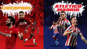 Watch Liverpool Vs Atletico Madrid Live Streaming Online Atletico Madrid Champions League Live Liverpool