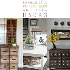 Dec 18, 2020 10:07 am. 10 Pottery Barn Hacks Ikea Hacks Farmhouse Style The Cottage Market