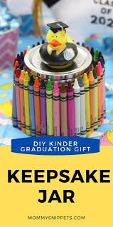 Personalized graduation gift for daughter/son or best friend. Diy Easy Kindergarten Graduation Gift A Keepsake Jar Mommy Snippets