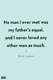 No matter how slow or how slight your progr. 50 Best Father S Day Quotes Happy Father S Day Sayings For Dad