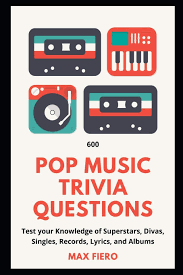 Music might be a universal langua. 600 Pop Music Trivia Questions Test Your Knowledge Of Superstars Divas Singles Records Lyrics And Albums Pop Rap And Rock Music History Fiero Max 9798701415070 Amazon Com Books