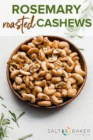 Rosemary Roasted Cashews Cashew Recipes Roasted Cashews Whole Food Recipes