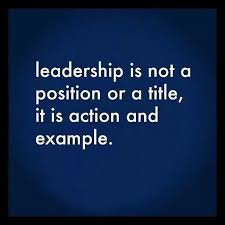 Role Model The Characteristic That Is Shown When A Leader Goes Out In Front Of Their Nation During Wa Work Quotes Great Inspirational Quotes Leadership Quotes