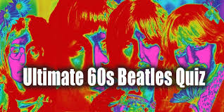 Read on for some hilarious trivia questions that will make your brain and your funny bone work overtime. Sixties Quiz Beatles Trivia Quiz A Go Go