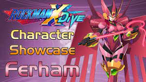 Mega Man X DiVE - Ferham Showcase: Gameplay, Skills, Art, & 3D Model -  YouTube