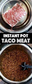 Instant Pot Ground Beef Taco Meat From Frozen Recipe Ground Beef Tacos Instant Pot Recipes Tacos Beef