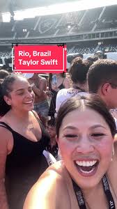 First-Time Experience with Taylor Swift in Rio, Brazil