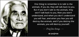Chief quotes the president, and government, will only control the militia when a part of them is in the actual service of the federal government, else, they are independent and not under the command of the president or the government. Top 20 Quotes By Chief Dan George A Z Quotes