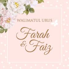 Walimatul Urus Farah & Faiz