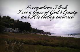 God S Beauty Love Nature Quotes Nature Quotes Beauty Quotes