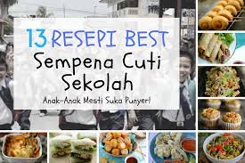 About press copyright contact us creators advertise developers terms privacy policy & safety how youtube works test new features press copyright contact us creators. 13 Resipi Best Sempena Cuti Sekolah Sesuai Buat Untuk Anak Anak