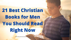Bestselling christian books for january 2020, based on the top 50 list from evangelical christian 21 best christian books for men you should read right now. 21 Best Christian Books For Men June 2021 Becoming Christians