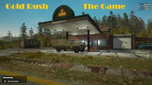Gold Rush The Game How To Refuel Gas In Your Vehicle Youtube