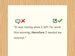 Effect menunjukkan hasil atau kesimpulan dari suatu tindakan. 4 Ways To Use Therefore In A Sentence Wikihow
