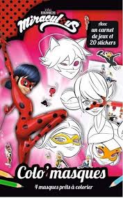 Tu es fan de miraculous, les aventures de ladybug et chat noir ? Miraculous Colo Masques Amazon Fr Pimchou Livres