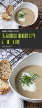Franzosische Maronensuppe Aus Der Auvergne Reisehappen Maronensuppe Maronen Suppe Maronen