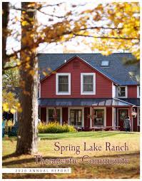 Opt for one of these timeless exterior paint colors that add curb appeal without forcing you into a major renovation. Spring Lake Ranch 2020 Annual Report By Springlakeranch Issuu