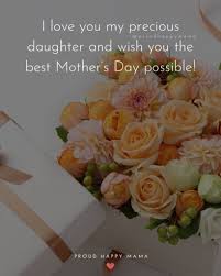 A man loves his sweetheart the most his wife the best, but his mother the longest. 50 Best Mothers Day To Daughter Quotes With Images