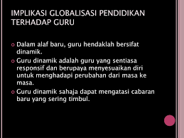 Peranan guru masa kini semakin mencabar. Ppt Globalisasi Cabaran Pendidikan Powerpoint Presentation Free Download Id 3456090