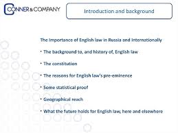 Unlike scientific laws, which are discerned from observation of the material universe and are immutable (though our knowledge of them may change), legal laws are decided and declared by human beings. The Importance Of English Law In Russia And Internationally Online Presentation