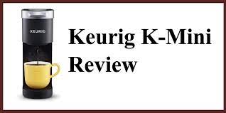 The keurig mini k15 has been around for quite some time. Lxzqjzqoapvk7m