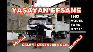1983 Model Ford D1211 Nostalji Efsane Kamyon Youtube