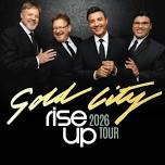 Gold City - Rise Up 2026 Tour