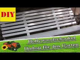 Hollywoodschaukel Stoff Gerissen Umbau Als Gartenbank Alternative Von Ingoderheimwerker Youtube