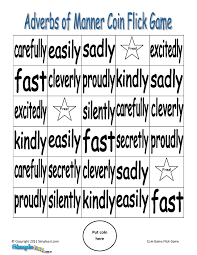 Adverbs Of Manner Coin Flick Game Use It To Form A Sentence Using The Adverb Adverbs English Lessons Lesson Plans