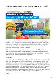 Maybe you would like to learn more about one of these? Which Are The Nutrients Necessary For Prenatal Care By Rajnikant Work Issuu