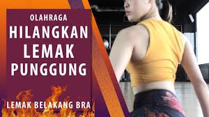 Dengan mengetahui akar masalahnya, kamu bisa. Cara Menghilangkan Lemak Di Punggung Belakang Youtube