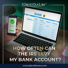 IRS Bank Levy: How Often Can the IRS Take Your Money?