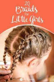 20 Quick And Easy Braids For Kids Tutorial Included Hairstyles Braid Hairstyle Girls K Girls Hairstyles Easy Easy Hairstyles For Kids Little Girl Braids