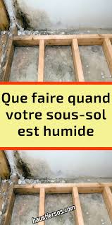 Que Faire Quand Votre Sous Sol Est Humide In 2020 Sous Sol Drainage