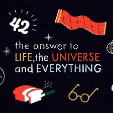 The Answer To Life The Universe And Everything