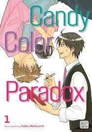 Candy Color Paradox, Vol. 1 (Yaoi Manga) eBook by Isaku Natsume - EPUB Book  | Rakuten Kobo Singapore