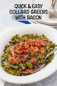 Quick Southern Collard Greens With Bacon Recipe Collard Greens With Bacon Easy Collard Greens Recipe Greens Recipe Soul Food