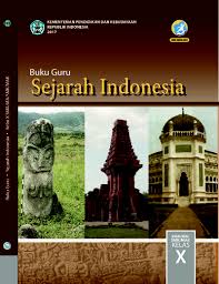 Buku guru dan siswa revisi terbaru tahun 2017 tersebut, dapat bapak dan ibu download buku guru dan siswa kelas x kurikulum 2013 revisi 2017 sejarah indonesia 14. Buku Sejarah Indonesia Kelas 10 Pdf Seputar Sejarah
