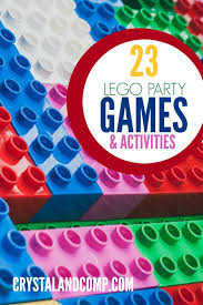 23 Lego Party Games Activities Lego Friends Birthday Party Lego Party Games Lego Themed Party