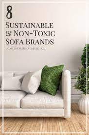 Eco Friendly Non Toxic Sofas For Truly Restful Relaxation In 2021 Sustainable Lifestyle Eco Friendly Eco Furniture Sustainable Home