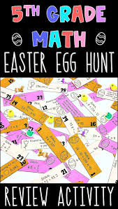 5th Grade Math Easter Egg Hunt Review Editable In 2020 5th Grade Math Fifth Grade Math Easter Math