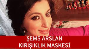 sems arslan kirisiklik maskesi tarifi