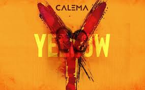 Download calema 2021 rapid si usor la calitate maxima (320kbps) pe muzicahot. Calema Yellow
