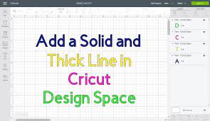 Download How To Add A Solid Line In Cricut Design Space Thin And Thick Daydream Into Reality