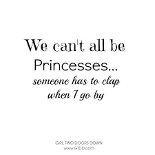 Pin On Princess And Queen Quotes