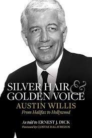 Amazon.com: Silver Hair and Golden Voice: Austin Willis, from Halifax to  Hollywood eBook : J. Dick, Ernest, Halavrezos, Costas, Foley MacDonald,  Ron: Kindle Store