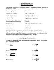 It is very important in solving problems related to growth and decay. Unit 5 Worksheet 7 Properties Of Logs Unit 5 Worksheet 7 Properties Of Logarithms The Following Properties Serve To Expand Or Condense A Logarithm Or Course Hero