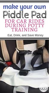 Potty Training Tip Diy Piddle Pad For Car Rides Potty Training Tips Potty Training Girls Piddle Pad