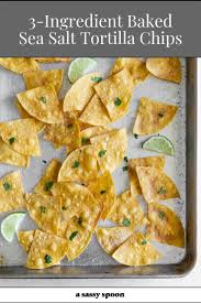 Salty Crunchy Homemade Baked Tortilla Chips With Just 3 Ingredients Quick And Easy To Make You Ll Tortilla Chips Corn Tortilla Recipes Mexican Food Recipes