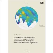 1st floor sidings house freightliner road hull north humberside hu3 4xa. Numerical Methods For Distributed Parameter Port Hamiltonian Systems Structure Preserving Approaches For Simulation And Contro